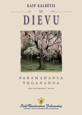 Ako môžeš hovoriť s Bohom (litovsky) - How You Can Talk With God (Lithuanian)