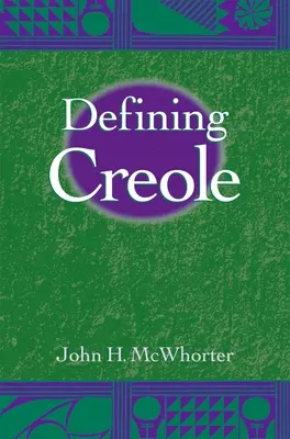 Definovanie kreolčiny - Defining Creole