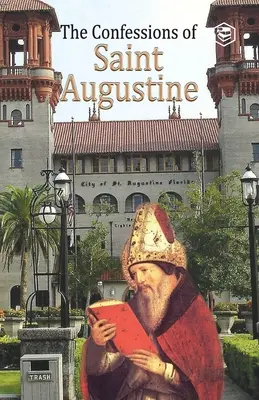 Vyznania svätého Augustína - The Confessions of St. Augustine