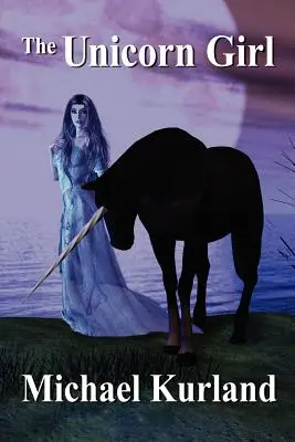 Dievča s jednorožcom - The Unicorn Girl