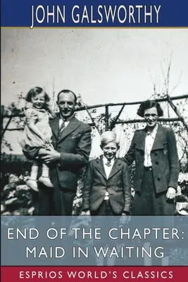 Koniec kapitoly: Slúžka v očakávaní (Esprios Classics) - End of the Chapter: Maid in Waiting (Esprios Classics)