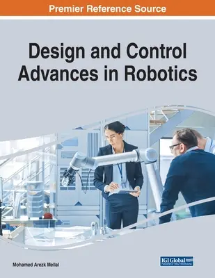 Pokroky v dizajne a riadení v robotike - Design and Control Advances in Robotics