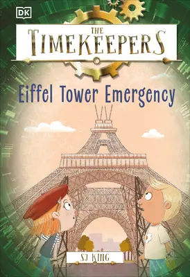 Časomerači: Eiffelova veža v núdzi - The Timekeepers: Eiffel Tower Emergency
