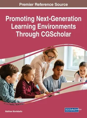 Podpora vzdelávacích prostredí novej generácie prostredníctvom CGScholar - Promoting Next-Generation Learning Environments Through CGScholar
