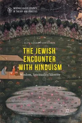 Židovské stretnutie s hinduizmom: história, spiritualita, identita - The Jewish Encounter with Hinduism: History, Spirituality, Identity