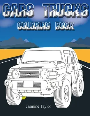 Autá Nákladné autá Omaľovánky - Cars Trucks Coloring Book