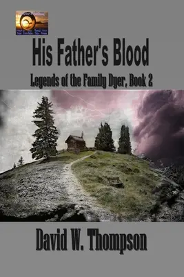 Krv jeho otca - His Father's Blood