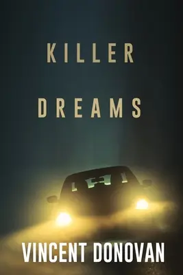 Vražedné sny - Killer Dreams