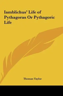 Iamblichov život Pytagora alebo Pytagorov život - Iamblichus' Life of Pythagoras Or Pythagoric Life
