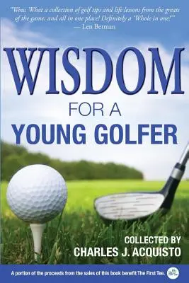 Múdrosť pre mladého golfistu - Wisdom for a Young Golfer