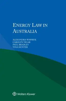 Energetické právo v Austrálii - Energy Law in Australia