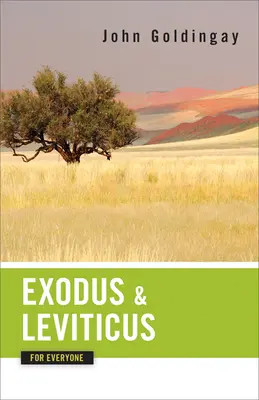 Exodus a Levitikus pre každého - Exodus and Leviticus for Everyone