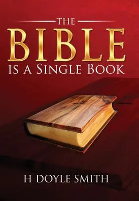 Biblia je jediná kniha - The Bible is a Single Book