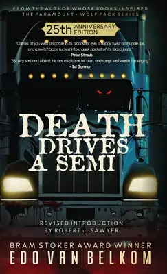 Smrť riadi polopás - Death Drives a Semi