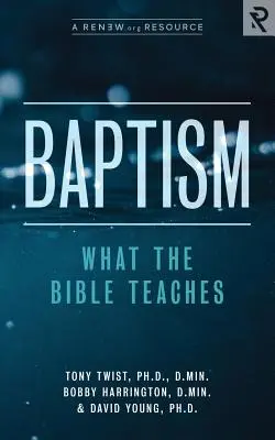 Krst: Čo učí Biblia - Baptism: What the Bible Teaches