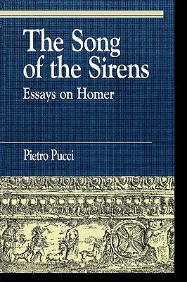 Pieseň sirén a iné eseje - The Song of the Sirens and Other Essays