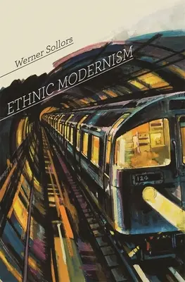 Etnický modernizmus - Ethnic Modernism