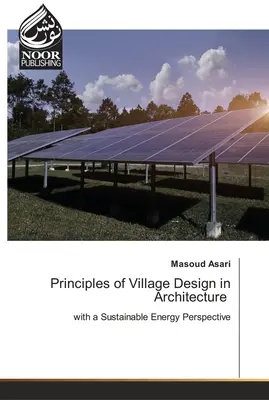 Zásady navrhovania dedín v architektúre - Principles of Village Design in Architecture