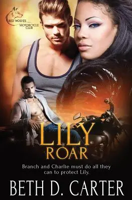 Motorkársky klub Červených vlkov: Lily Roar - Red Wolves Motorcycle Club: Lily Roar