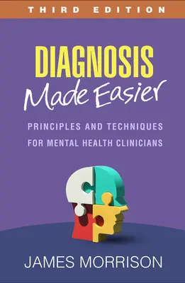 Diagnosis Made Easyier: Princípy a techniky pre klinických pracovníkov v oblasti duševného zdravia - Diagnosis Made Easier: Principles and Techniques for Mental Health Clinicians