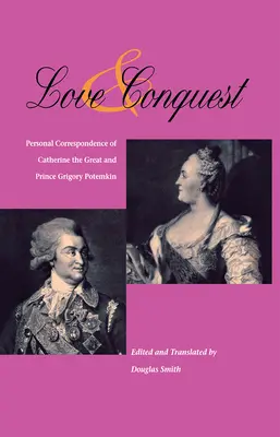 Láska a dobývanie - Love and Conquest