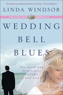 Blues svadobného zvona (Kroniky Piper Cove) - Wedding Bell Blues (the Piper Cove Chronicles)