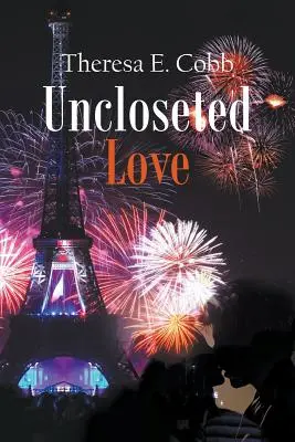 Nezatvorená láska - Uncloseted Love