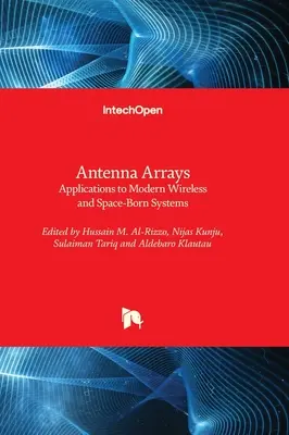 Anténne sústavy - aplikácie v moderných bezdrôtových a vesmírnych systémoch - Antenna Arrays - Applications to Modern Wireless and Space-Born Systems