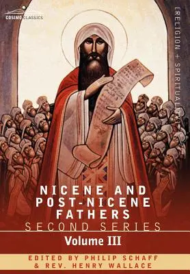 Nikájski a post-nikájski otcovia: Theodoret, Jeroným, Gennadius, Rufinus: Historické spisy - Nicene and Post-Nicene Fathers: Second Series Volume III Theodoret, Jerome, Gennadius, Rufinus: Historical Writings