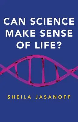 Môže veda dať životu zmysel? - Can Science Make Sense of Life?