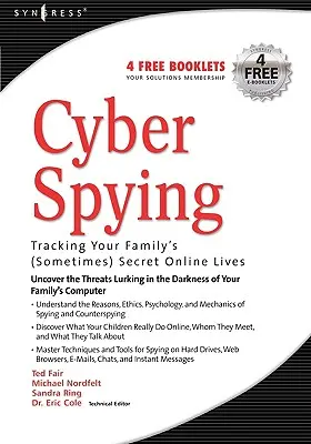Kybernetická špionáž: Sledovanie (niekedy) tajného online života vašej rodiny - Cyber Spying: Tracking Your Family's (Sometimes) Secret Online Lives