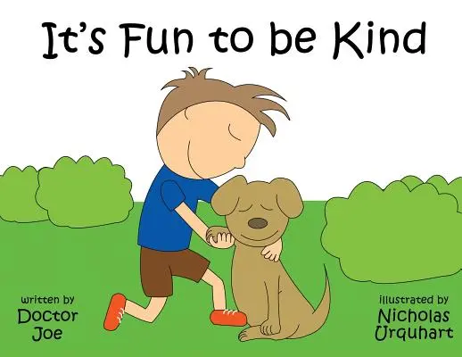 Je zábavné byť láskavý - It's Fun to Be Kind