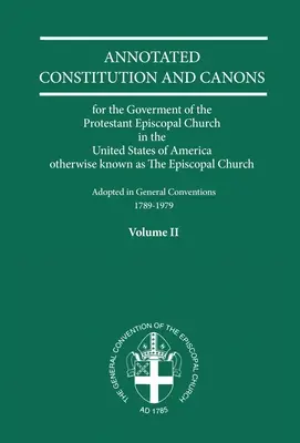 Anotované konštitúcie a kánony 2. zväzok - Annotated Constitutions and Canons Volume 2