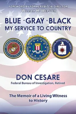 Modrá sivá čierna Moja služba vlasti - Blue Gray Black My Service to Country