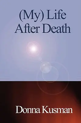 (Môj) život po smrti: Spomienky na míľniky - (My) Life After Death: A Memoir of Milestones
