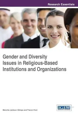 Otázky rodovej rovnosti a rozmanitosti v náboženských inštitúciách a organizáciách - Gender and Diversity Issues in Religious-Based Institutions and Organizations