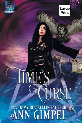 Časová kliatba: Paranormálna romanca o cestovaní v čase: Highland Time Travel Paranormal Romance - Time's Curse: Highland Time Travel Paranormal Romance