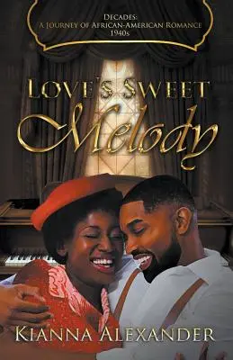 Sladká melódia lásky - Love's Sweet Melody