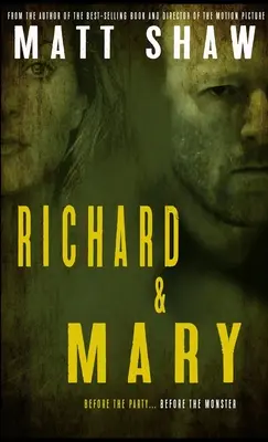 Richard & Mary: Prequel k extrémnemu hororu MONSTER
