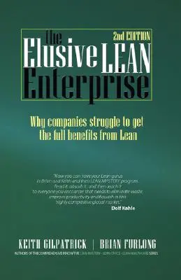 Nepolapiteľný štíhly podnik (2. vydanie) - The Elusive Lean Enterprise (2nd Edition)