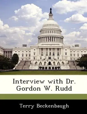 Rozhovor s Dr. Gordonom W. Ruddom - Interview with Dr. Gordon W. Rudd
