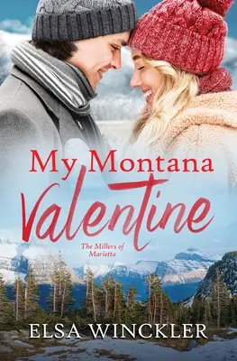 Môj montanský Valentín - My Montana Valentine