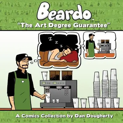 Beardo: Záruka umeleckého stupňa - Beardo: The Art Degree Guarantee