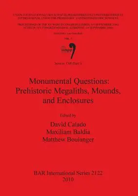 Zasadnutie C68 (časť I): Monumentálne otázky: Prehistorické megality, mohyly a ohrady - Session C68 (Part I): Monumental Questions: Prehistoric Megaliths, Mounds, and Enclosures
