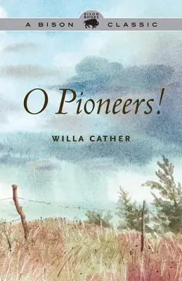 O pionieroch! - O Pioneers!