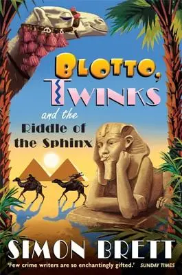 Blotto Twinks a hádanka sfingy - Blotto Twinks and the Riddle of the Sphinx