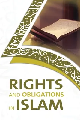 Práva a povinnosti v islame - Rights and Obligations in Islam