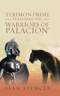 Terimon Prime s bojovníkmi z Palacionu - Terimon Prime Featuring the Warriors of Palacion'