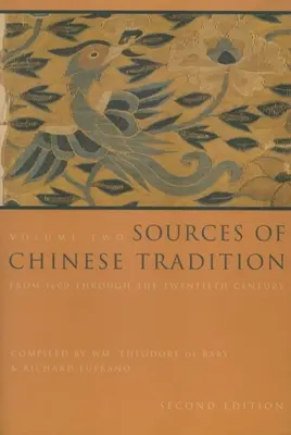 Pramene čínskej tradície: Od roku 1600 do dvadsiateho storočia - Sources of Chinese Tradition: From 1600 Through the Twentieth Century