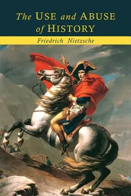 Využitie a zneužitie dejín - The Use and Abuse of History